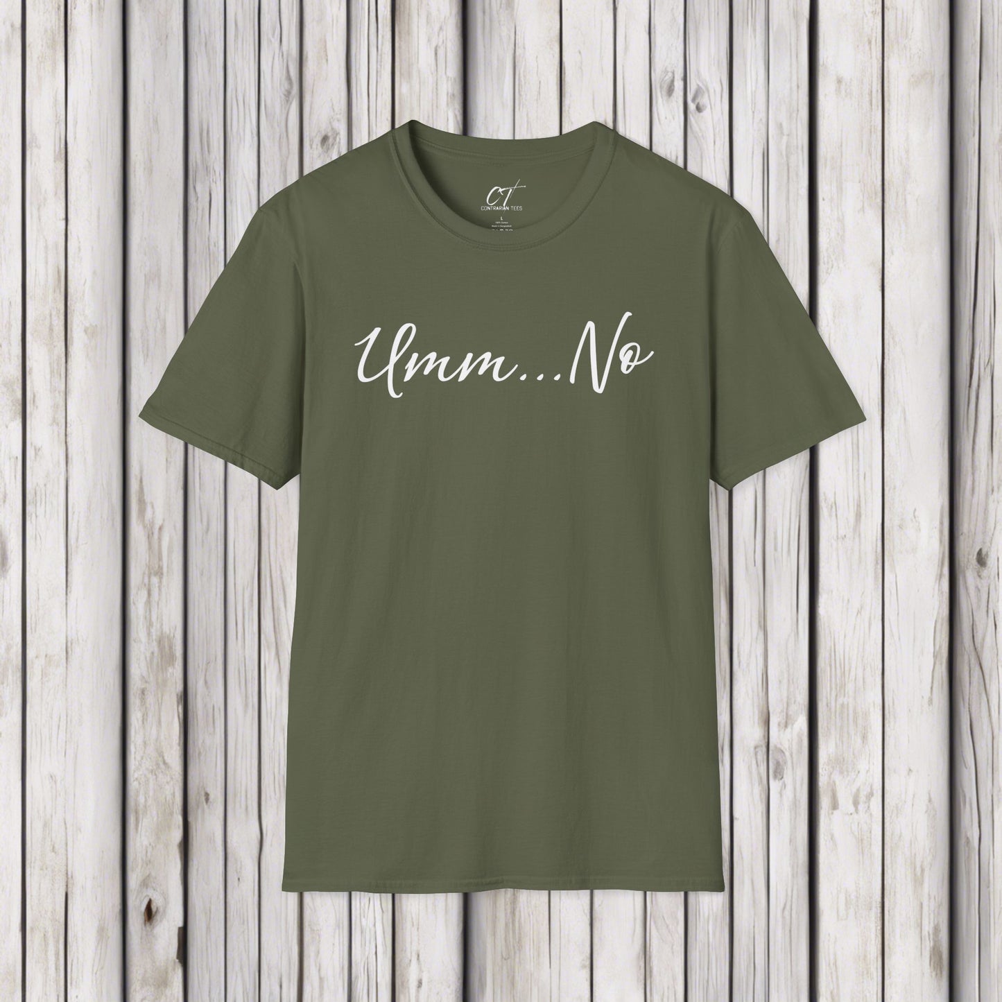 Umm No, Sarcastic Shirt, Smartass Shirt, Adult Humor Shirt, Funny shirt, Funny Gift, Humorous Shirt, Nope