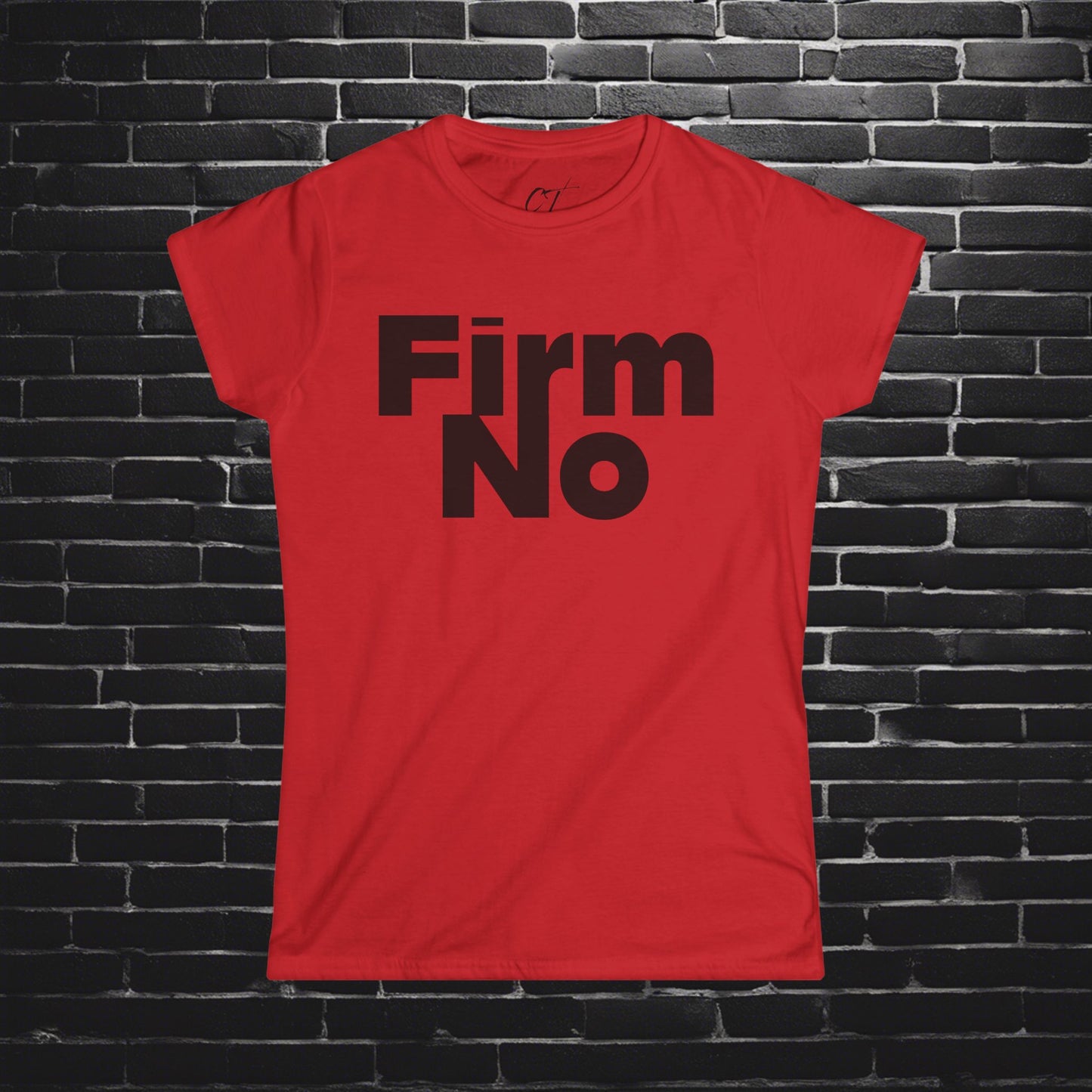 Firm No, Nope, Women's Tee, Sarcastic Shirt, Smartass Shirt, Adult Humor Shirt, Funny shirt, Funny Gift, Humorous Shirt