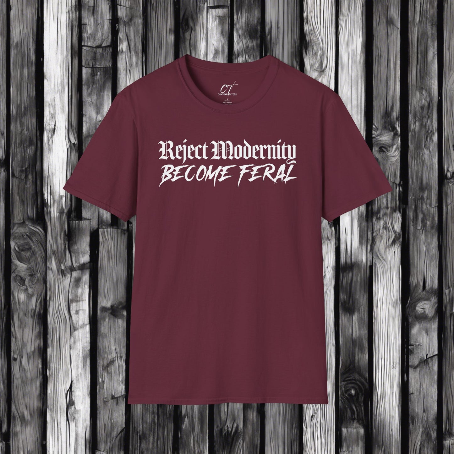 Reject Modernity Become Feral, Mischievous, Sarcastic Shirt, Smartass Shirt, Adult Humor Shirt, Funny shirt, Funny Gift, Humorou
