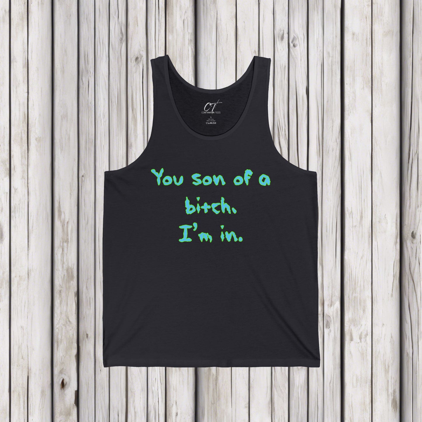 Rick and Morty, You son of a bitch I'm in, Sarcastic Shirt, Smartass Shirt, Adult Humor Shirt, Funny shirt, Funny Gift, Humorous Shirt
