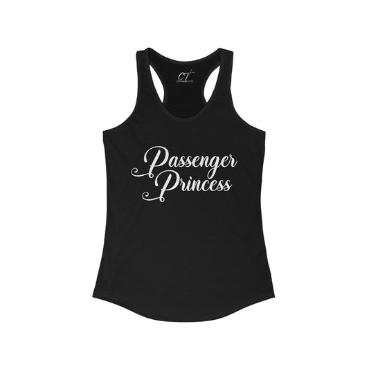 Passenger Princess, Womens Tank, Mischievous apparel, Smartass Shirt, Funny shirt, Gift for Daughter, Gift for Mom, Mothers Day