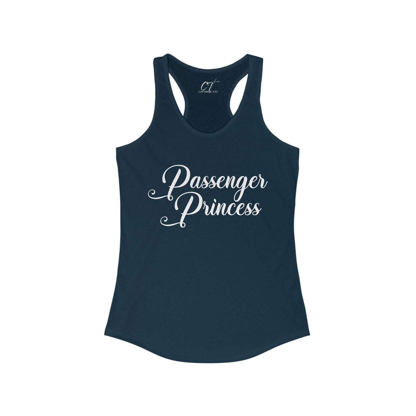 Passenger Princess, Womens Tank, Mischievous apparel, Smartass Shirt, Funny shirt, Gift for Daughter, Gift for Mom, Mothers Day