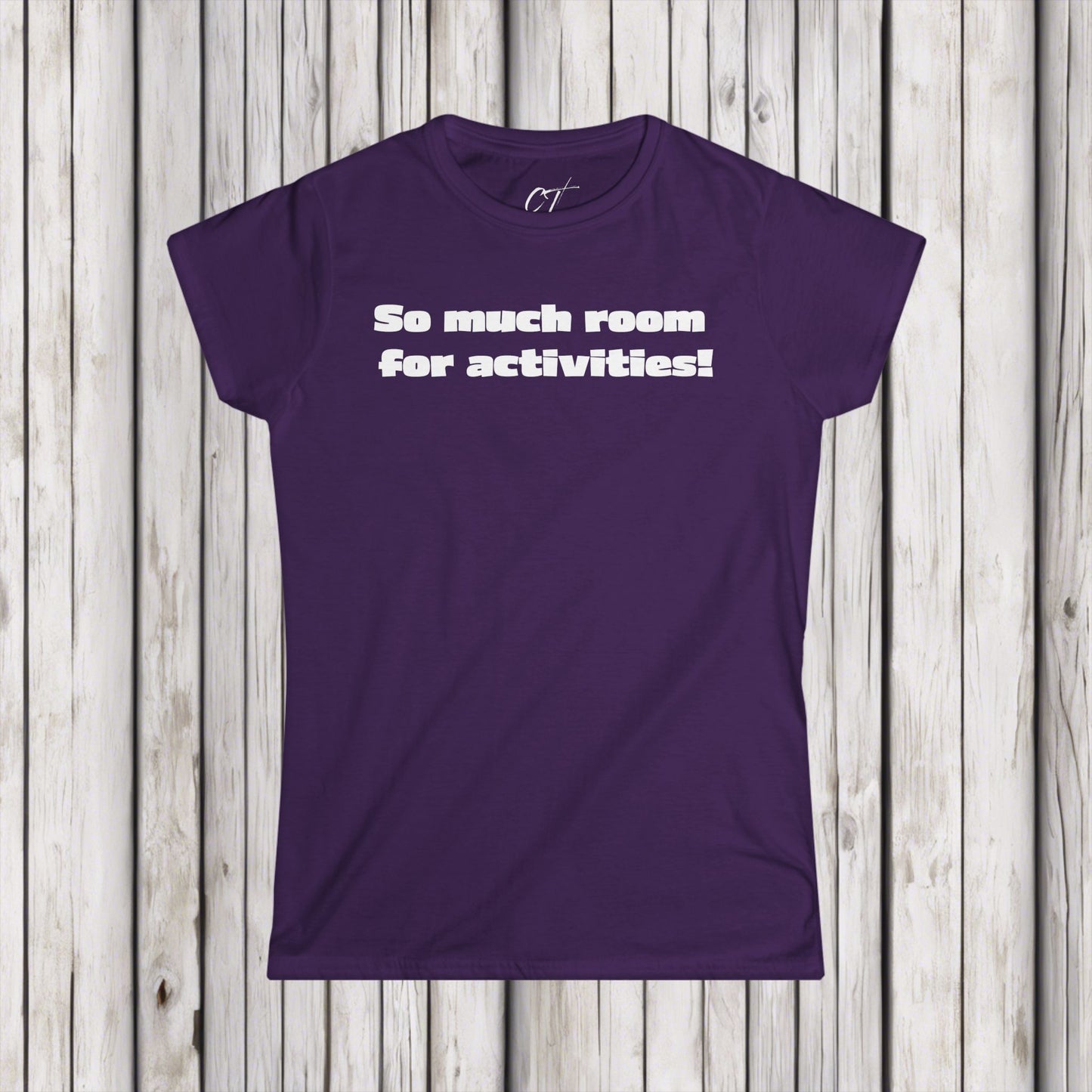So Much Room for Activities!, Step Brothers, Will Ferrell, Movie Quotes, Gift for Friends, Birthday Gift, Womens T-Shirt, Everyday Comfort
