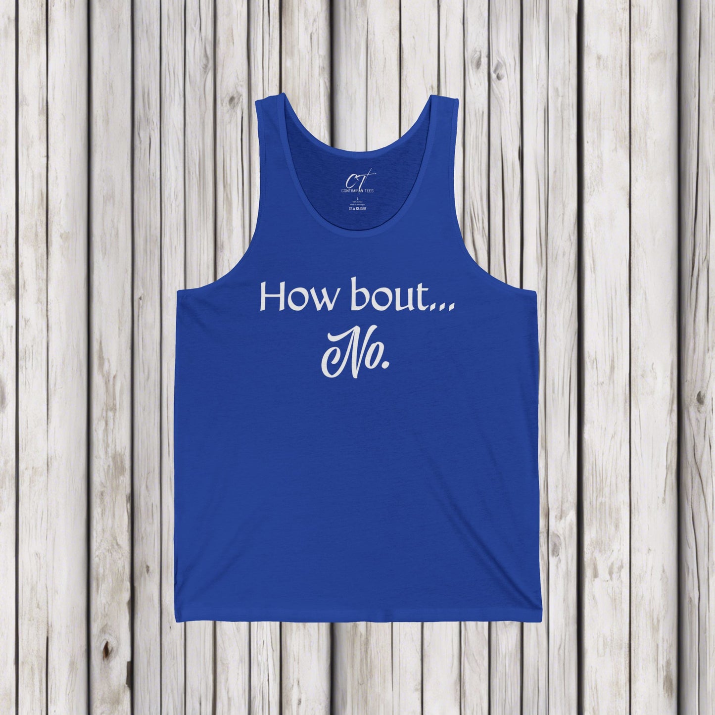 How Bout No, Nope, Tank, Mischievous Apparel, Sarcastic Shirt, Smartass Shirt, Funny shirt, Funny Gift, Humorous Shirt