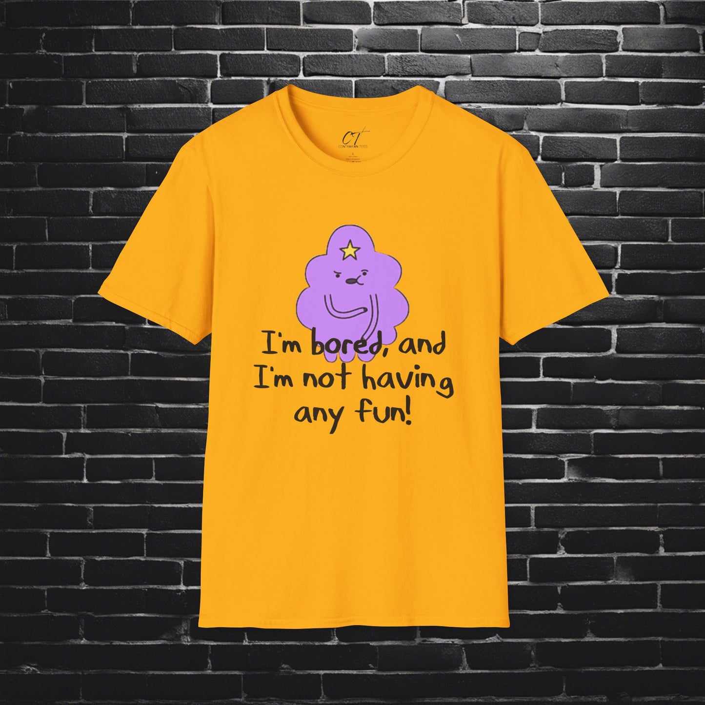 Adventure Time, LSP, I'm not having any fun, Lumpy Space Princess, Movie T-shirt, Movie quotes, nerd shirt, funny shirt, cute shirt