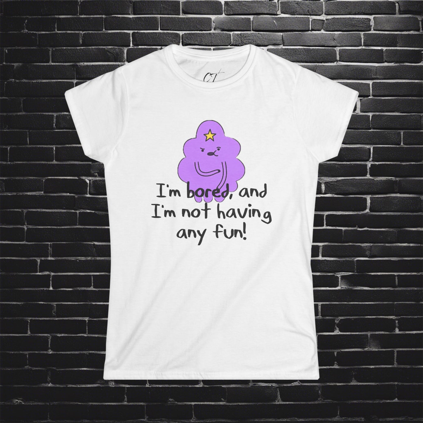 Adventure Time, LSP, I'm not having any fun, Lumpy Space Princess, Movie T-shirt, Movie quotes, nerd shirt, funny shirt, cute shirt