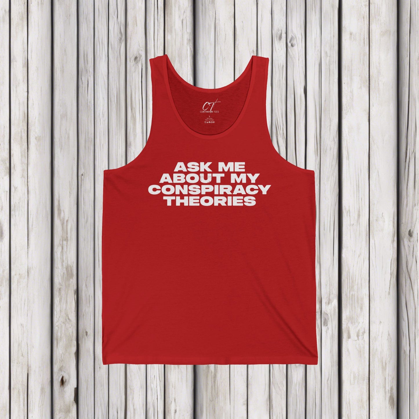 Ask me about my Conspiracy Theories, Funny Graphic Tee, Unisex Jersey Tank, Humor Apparel, Summer Essentials, Gift for Debate Lovers