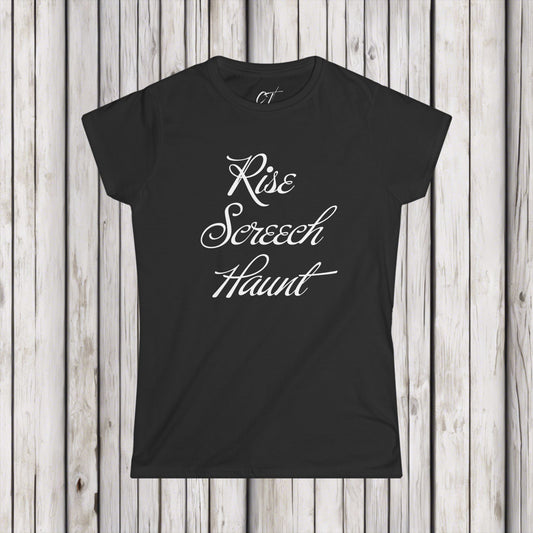 Rise Screech Haunt, Live Laugh Love, Women's Tee, Spooky Season, Halloween Shirt, Spooky Shirt, Fall Shirt, Sarcastic Shirt