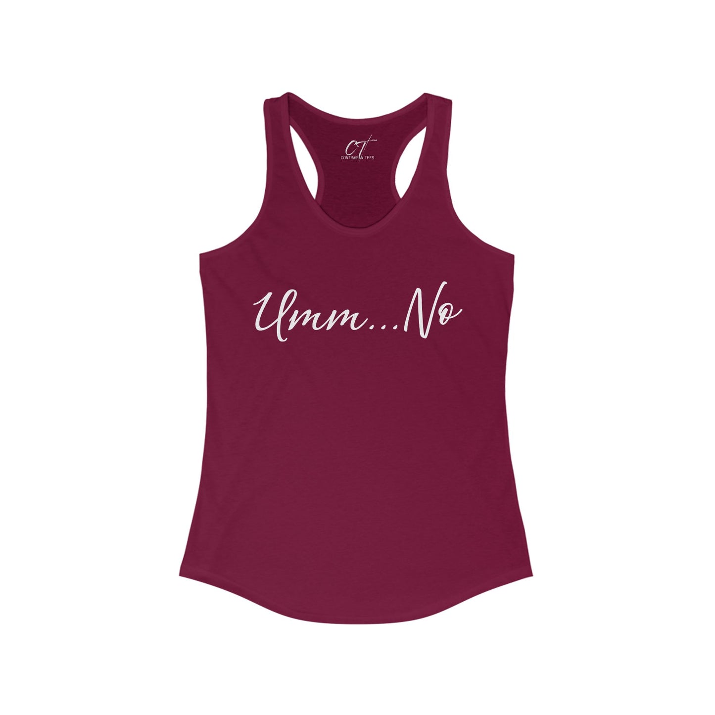 Umm No, Women's Tank, Sarcastic Shirt, Smartass Shirt, Adult Humor Shirt, Funny shirt, Funny Gift, Humorous Shirt, Nope