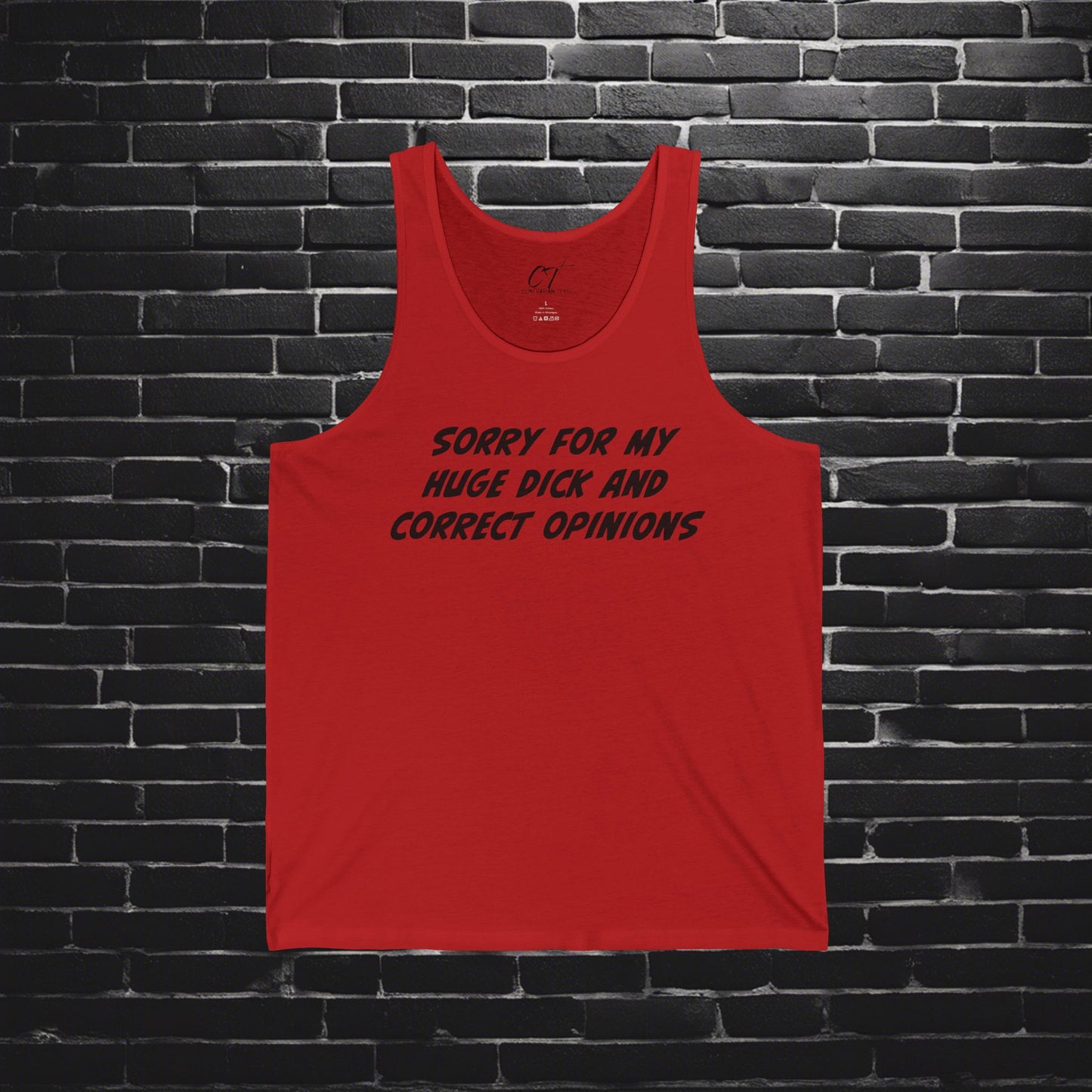Sorry for my huge dick and correct opinions, Sarcastic Shirt, Smartass Shirt, Adult Humor Shirt, Funny shirt, Funny Gift, Humorous Shirt