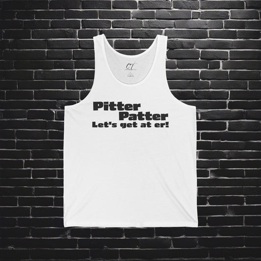Letterkenny, Pitter Patter Let's get at her, Movie Shirts, Beachwear, Workout Gear, Gift for Friends, Casual Outfit