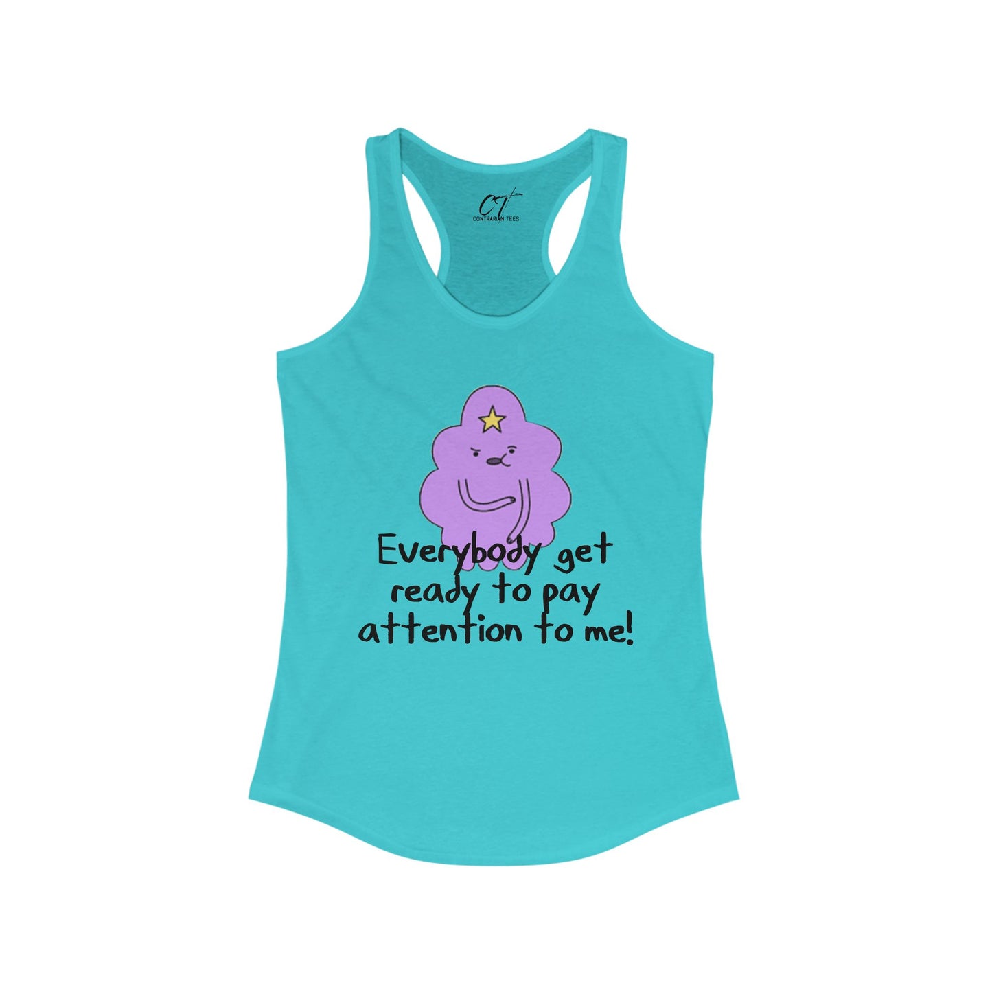 Adventure Time, LSP, Pay attention to me, Lumpy Space Princess, Movie Tank, Movie quotes, nerd shirt, funny shirt, cute shirt