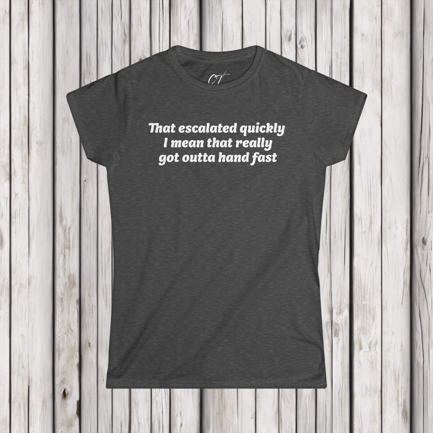 Anchor Man, That Escalated Quickly Tee, Will Ferrell, Women's Casual, Funny Quote Shirt, Gift for Her, Perfect for Birthdays, Humor Apparel