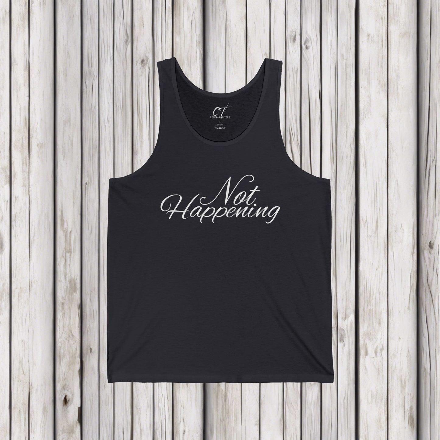 Not Happening, Sarcastic Shirt, Smartass Shirt, Adult Humor Shirt, Funny shirt, Funny Gift, Humorous Shirt, Nope