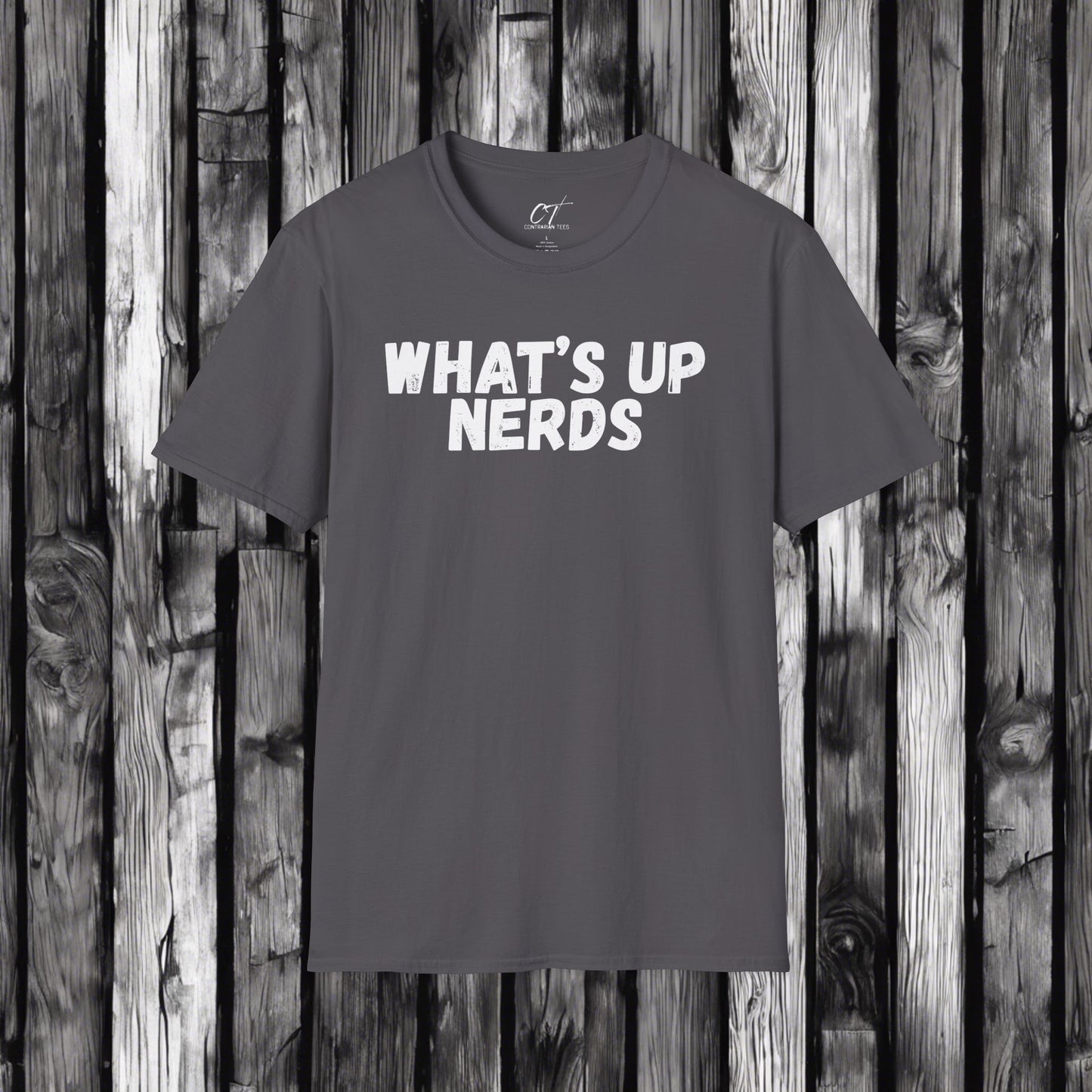 Whats up Nerds, T-shirt