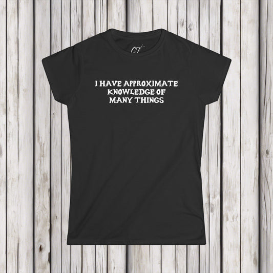 Adventure Time, Approximate knowledge, Demon Cat, Movie T-shirt, Movie quotes, nerd shirt, funny shirt, cute shirt, Women's Tee