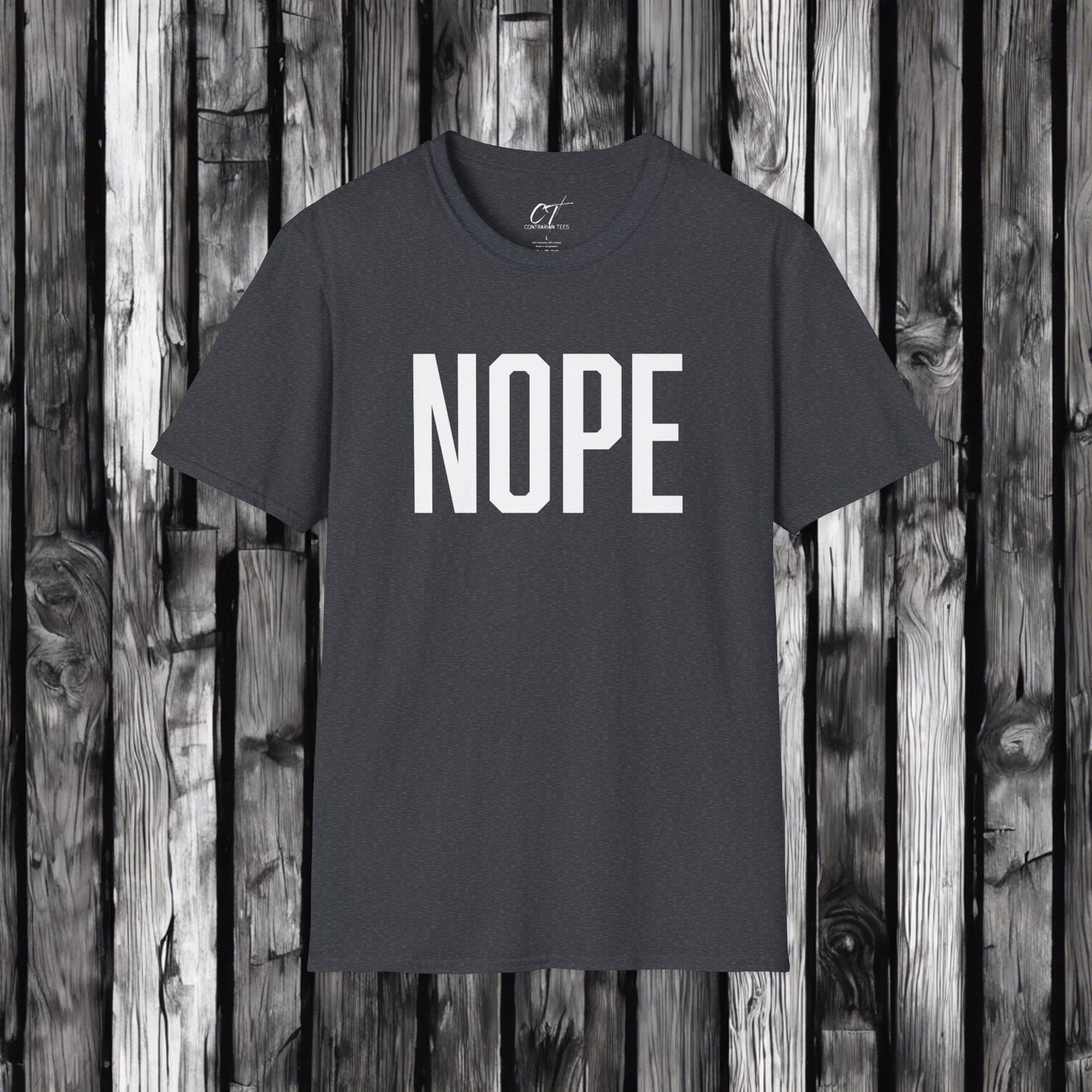 Nope, Sarcastic Shirt, Smartass Shirt, Adult Humor Shirt, Funny shirt, Funny Gift, Humorous Shirt