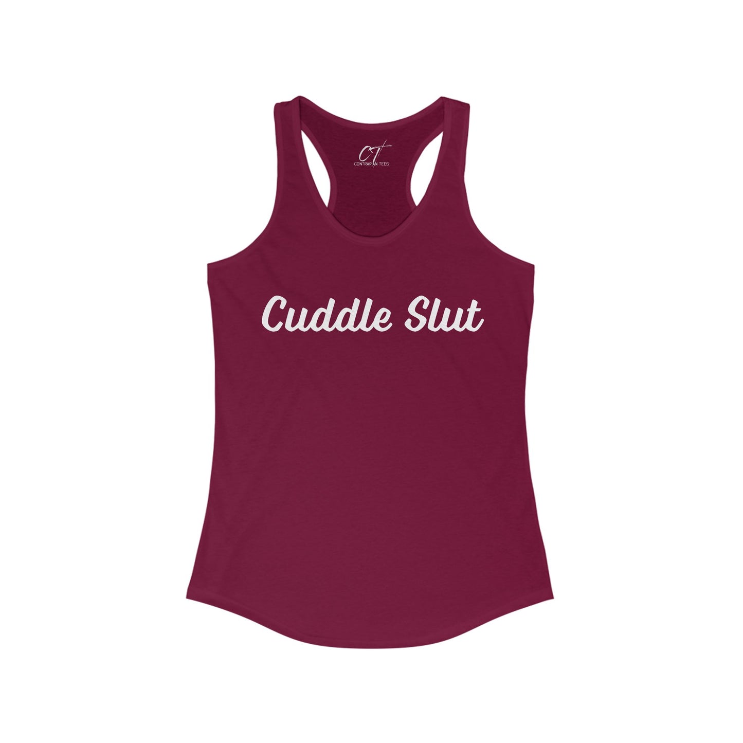 Cuddle Slut, Women's Tank, Mischievous, Sarcastic Shirt, Smartass Shirt, Adult Humor Shirt, Funny shirt, Funny Gift, Humorous Shirt