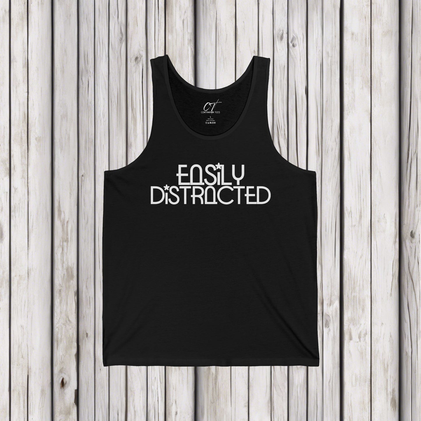 Easily Distracted, Whimsical Shirt, Mischievous, Sarcastic Shirt, Smartass Shirt, Adult Humor Shirt, Funny shirt, Funny Gift, Humorous Shirt