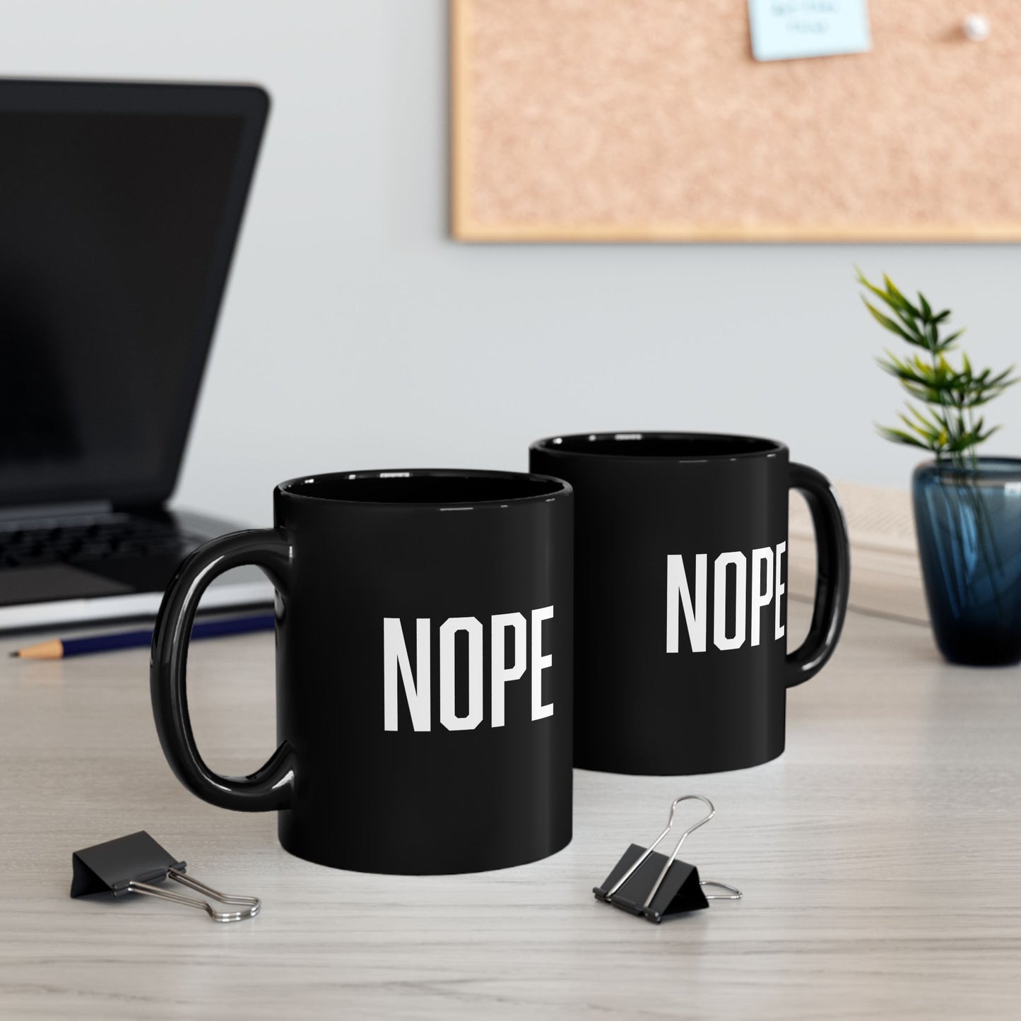 Nope, Sarcastic Mug, Funny Coffee Mug, Mugs With Sayings, Large Coffee Mug, Gift for Wife, Gift for mom, Gife for Dad, Gift for Husband