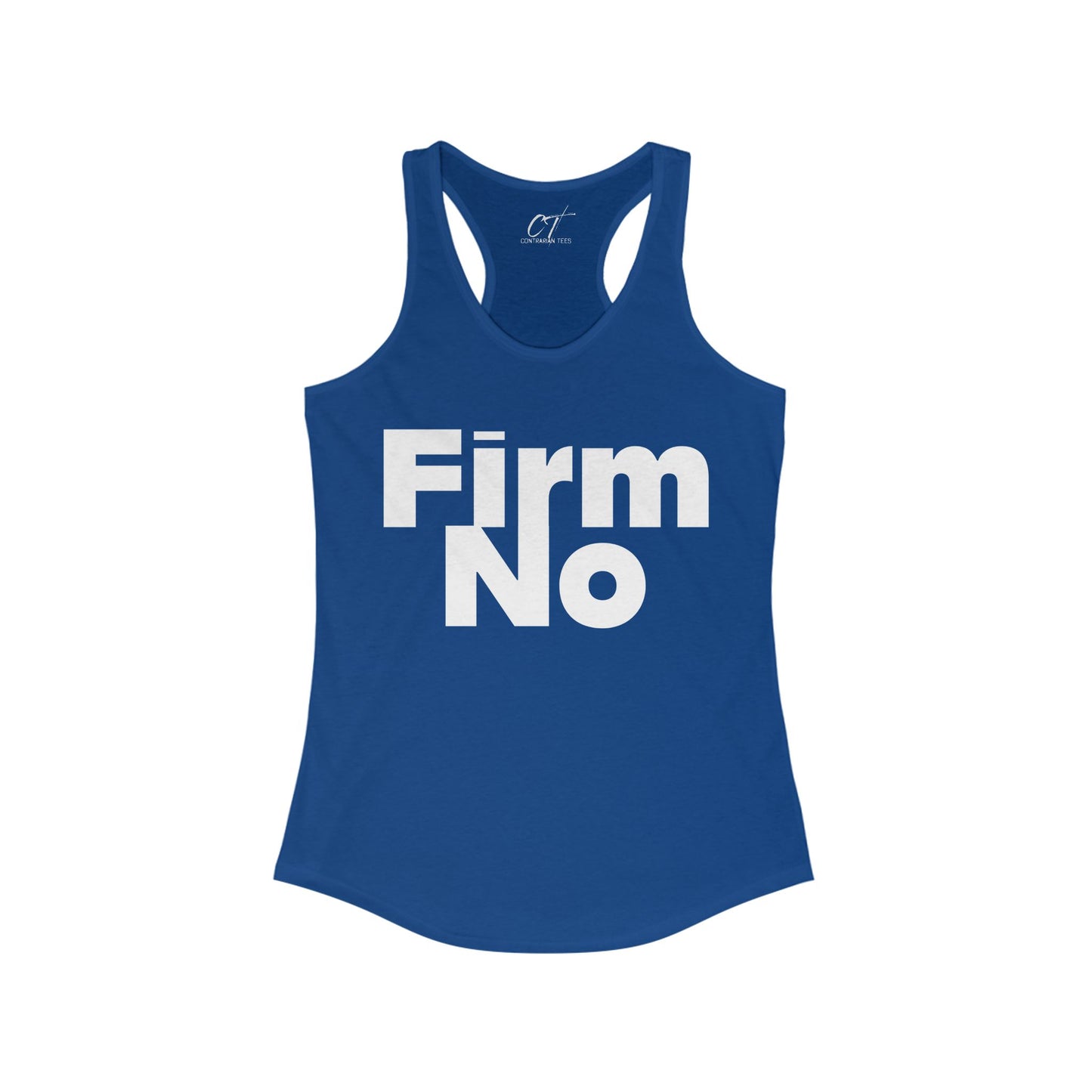 Firm No, Nope, Women's Tank, Sarcastic Shirt, Smartass Shirt, Adult Humor Shirt, Funny shirt, Funny Gift, Humorous Shirt
