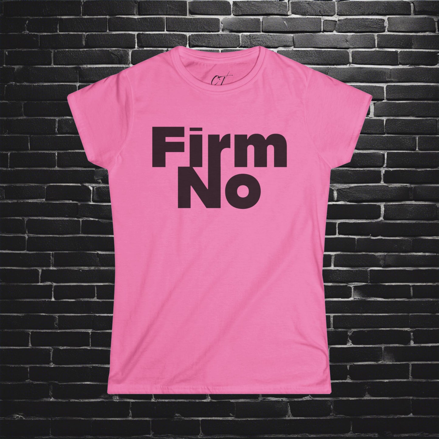 Firm No, Nope, Women's Tee, Sarcastic Shirt, Smartass Shirt, Adult Humor Shirt, Funny shirt, Funny Gift, Humorous Shirt