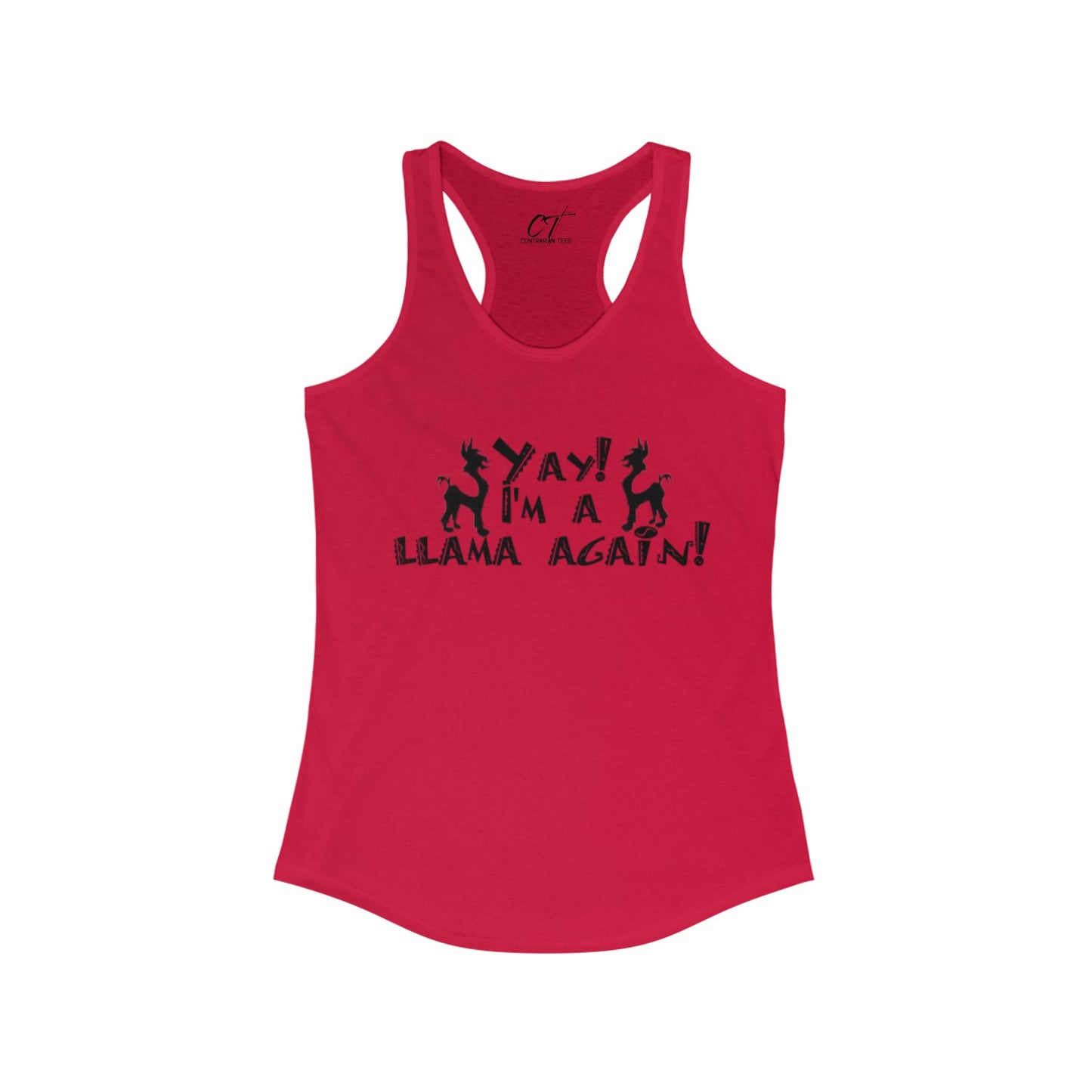 The Emperors New Groove, Yay I'm a llama again!, Women's Tank, Movie Quotes, Kuzco Quotes, Mischievous Apparel, Smartass Shirt, Funny shirt, Humorous Shirt