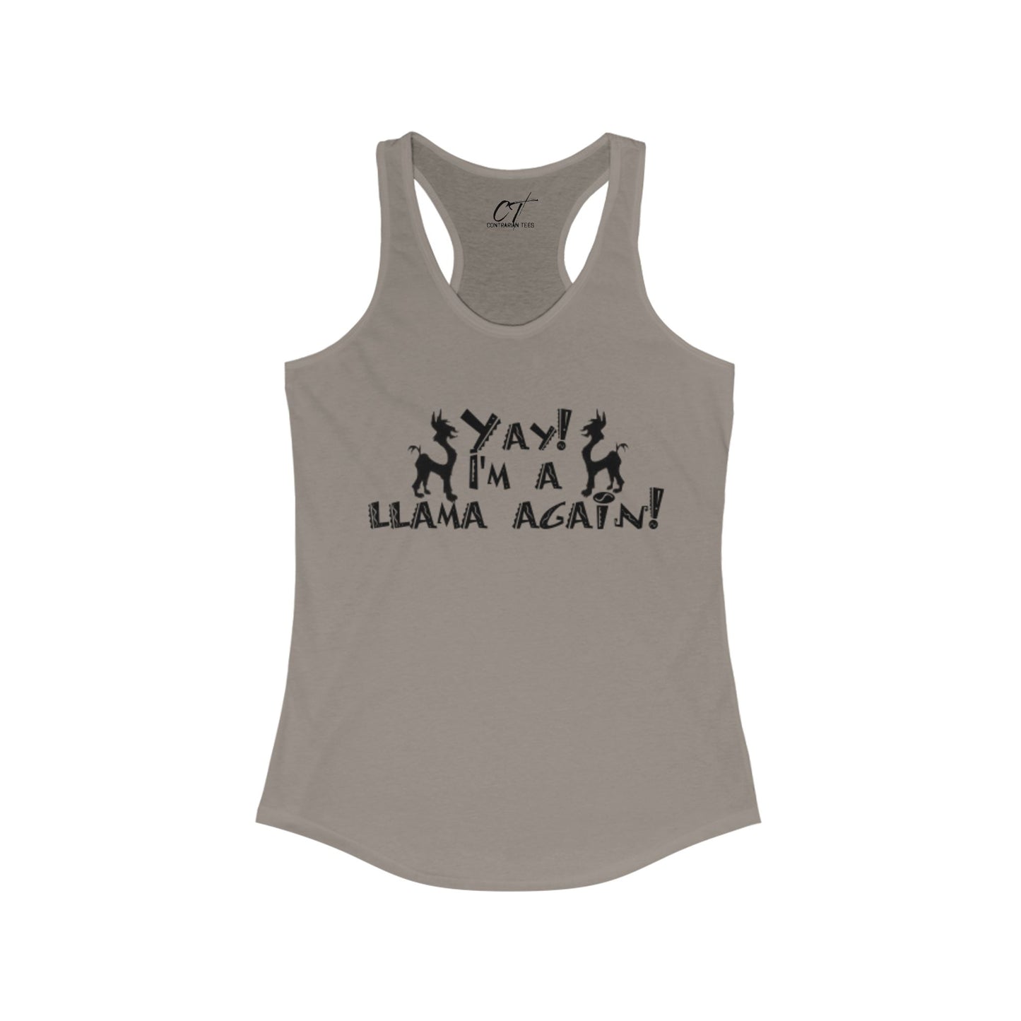 The Emperors New Groove, Yay I'm a llama again!, Women's Tank, Movie Quotes, Kuzco Quotes, Mischievous Apparel, Smartass Shirt, Funny shirt, Humorous Shirt