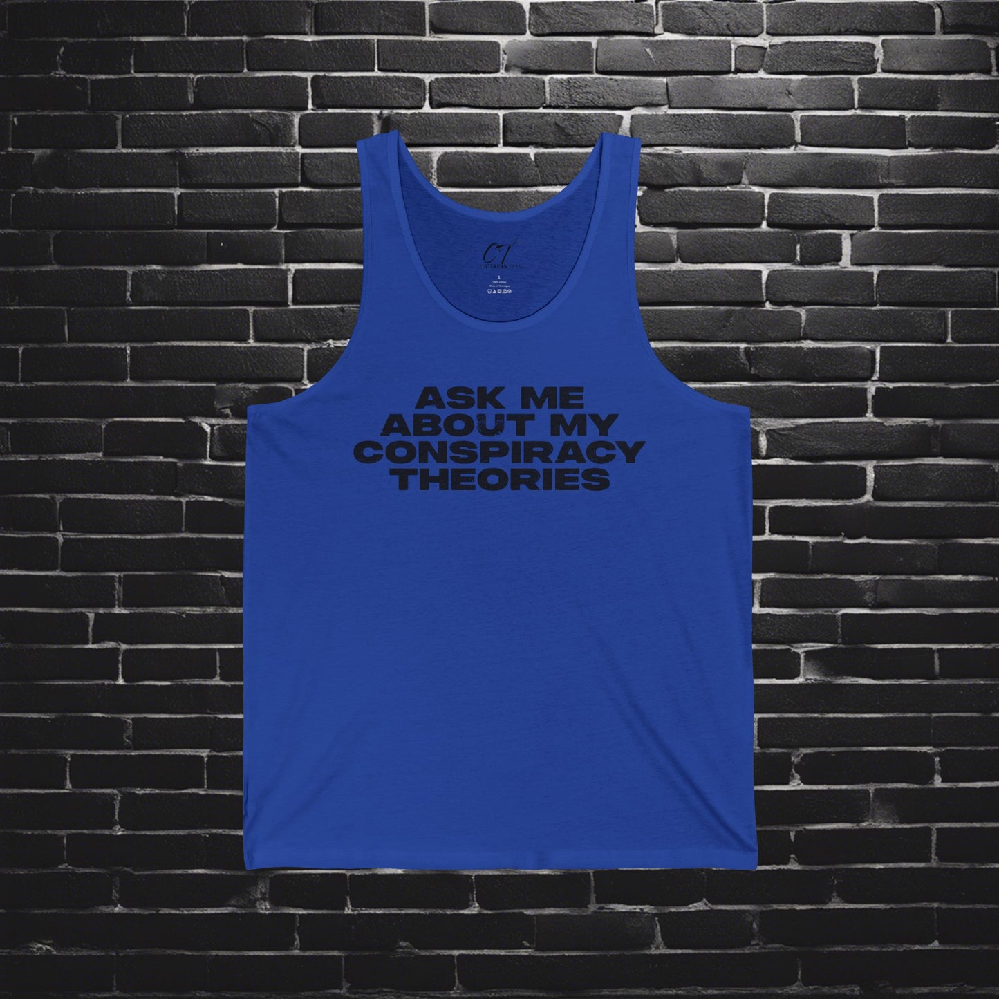 Ask me about my Conspiracy Theories, Funny Graphic Tee, Unisex Jersey Tank, Humor Apparel, Summer Essentials, Gift for Debate Lovers