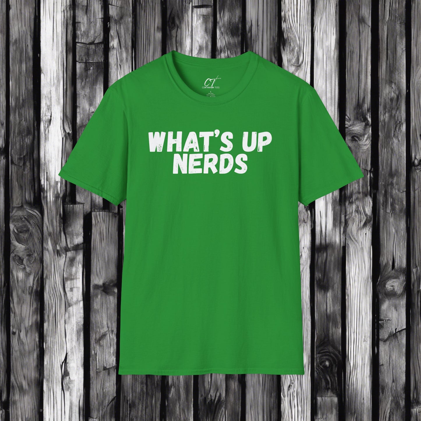 Whats up Nerds, T-shirt