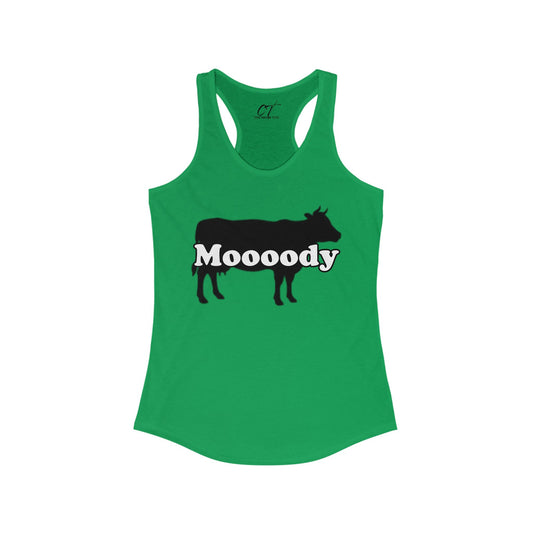 Moody, Women's Tank, Cow Shirt, Mischievous Apparel, Sarcastic Shirt, Smartass Shirt, Funny shirt, Funny Gift, Humorous Shirt