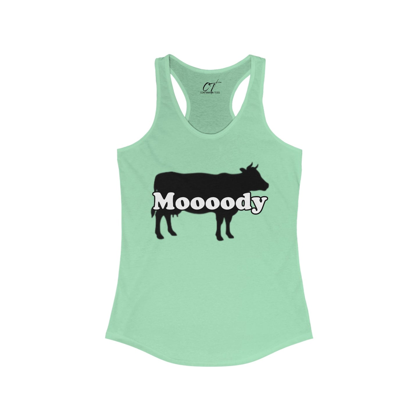 Moody, Women's Tank, Cow Shirt, Mischievous Apparel, Sarcastic Shirt, Smartass Shirt, Funny shirt, Funny Gift, Humorous Shirt