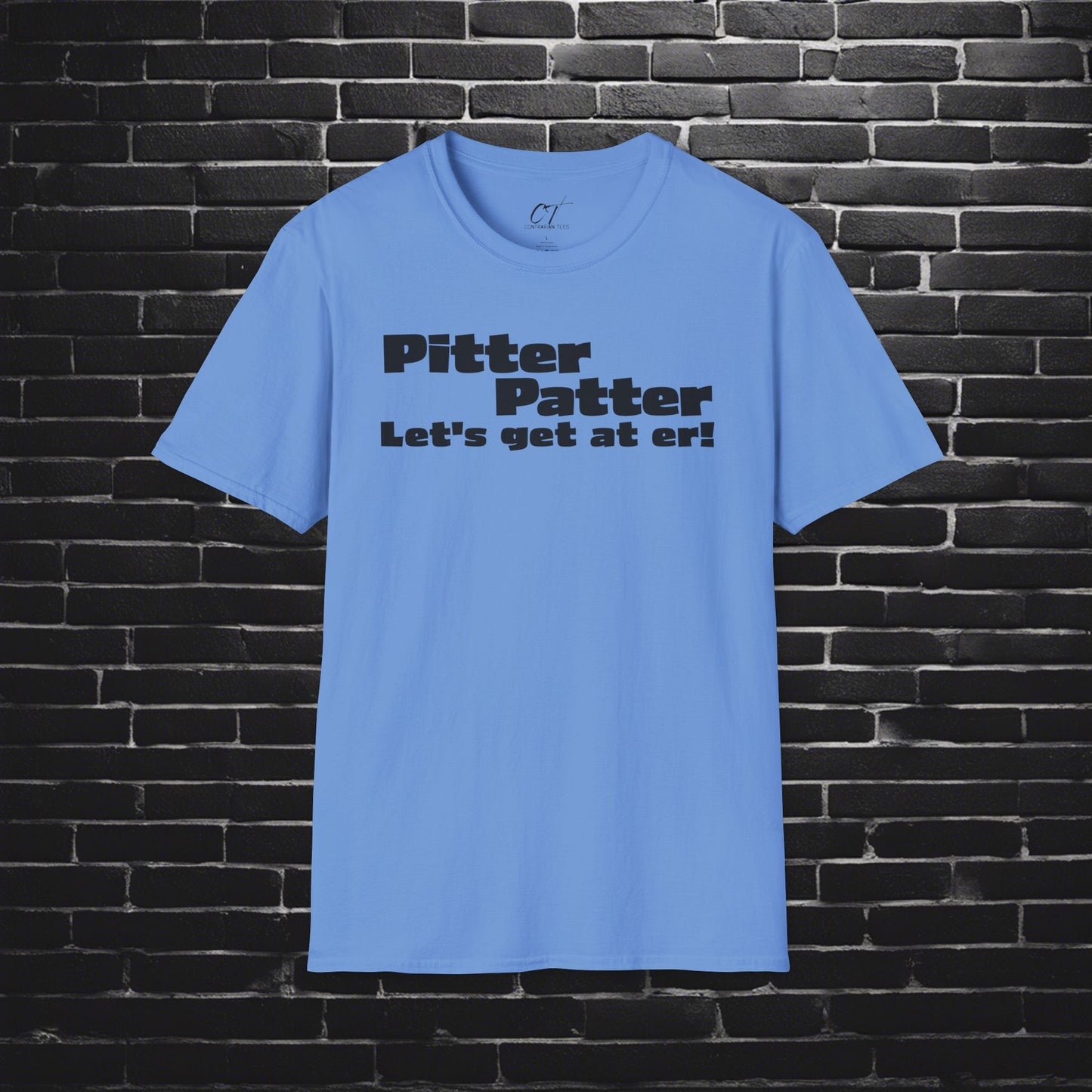 Letterkenny, Pitter Patter Lets Get At Her, Fun Graphic Tee for Casual Wear, Gift for Friends, Birthday Apparel, Everyday Comfort
