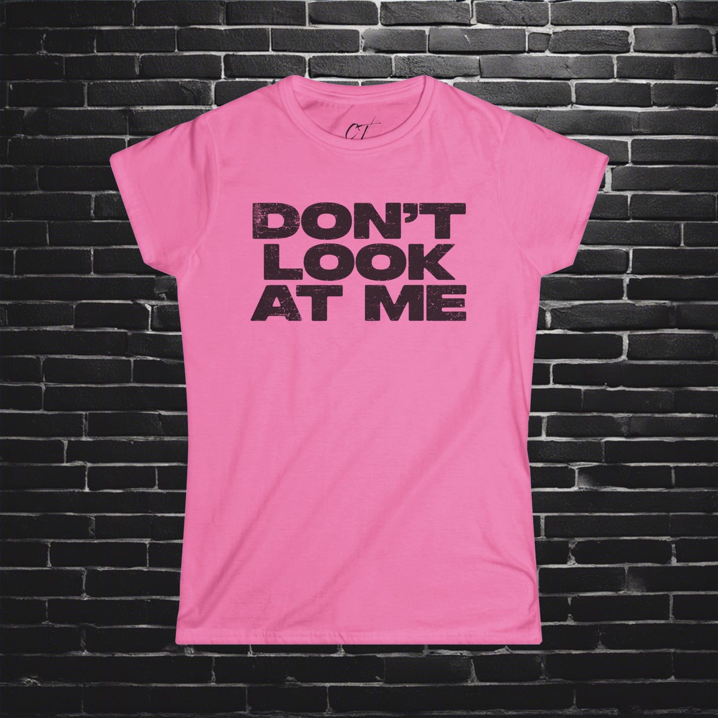 Don't Look At Me, Funny Graphic Tee, Sarcastic T-Shirt, Introvert Shirt, Anti Social Top, Women's Softstyle Tee