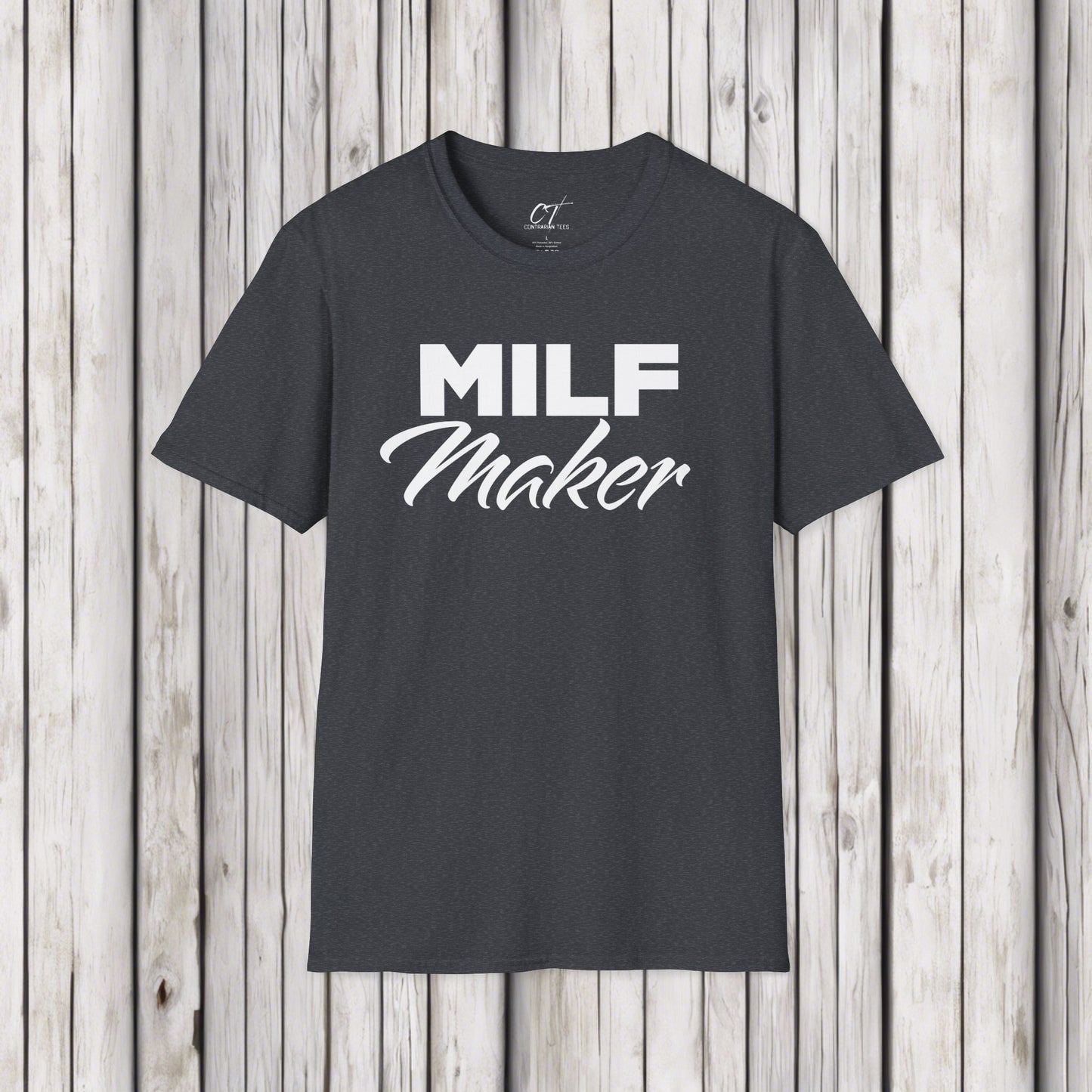 MILF Maker, Men's Tee, Mischievous Apparel, Sarcastic Shirt, Smartass Shirt, Adult Humor Shirt, Funny shirt, Funny Gift, Humorous Shirt