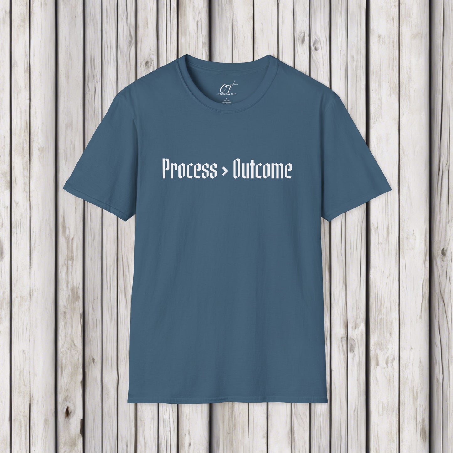 Process > Outcome, Inspirational Shirts, Persistence, Grind, Don't Give up, Witty T-Shirts, Mens T-Shirt, Womens T-shirt