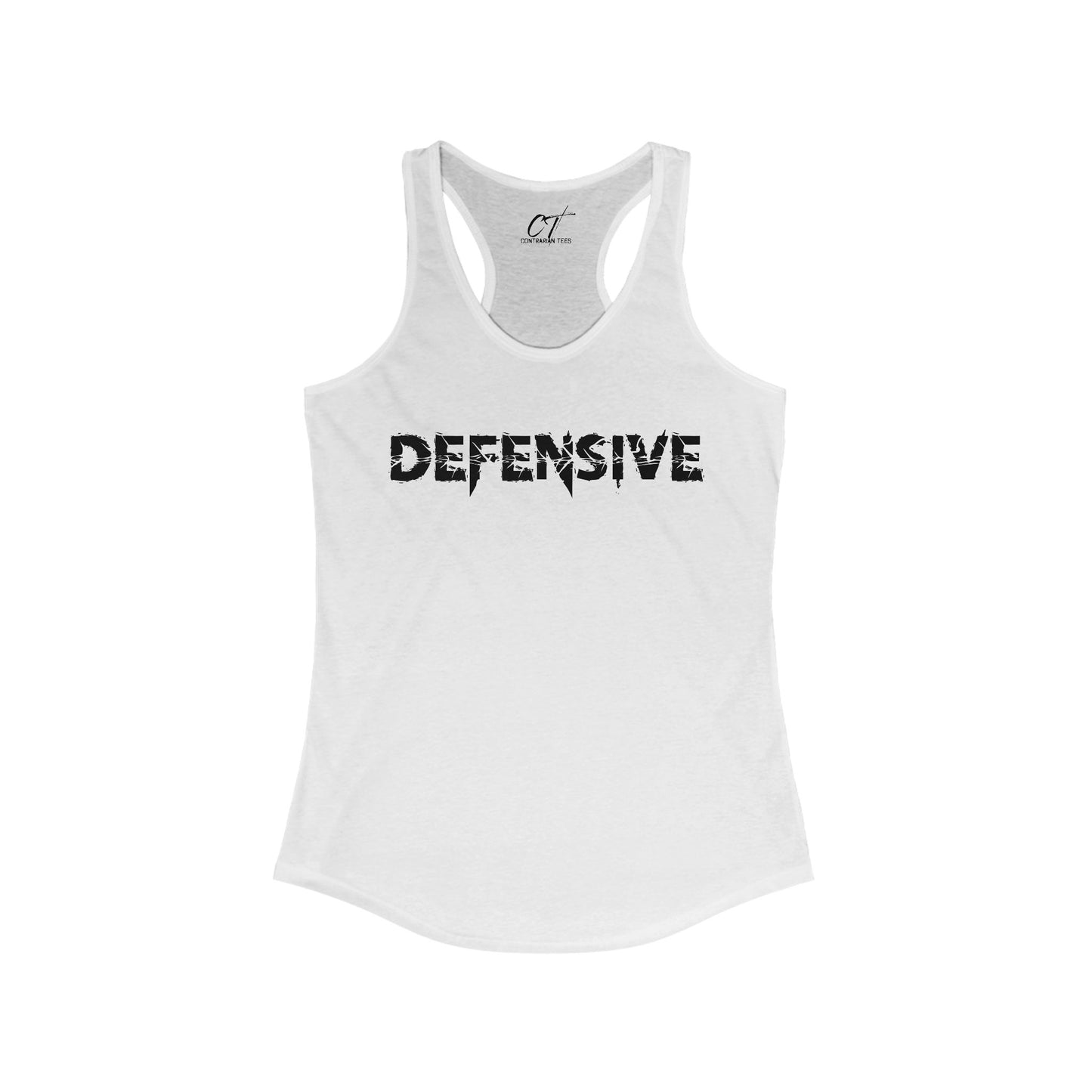 Defensive, Womens Tank, Sarcastic Shirt, Smartass Shirt, Adult Humor Shirt, Funny shirt, Funny Gift, Humorous Shirt