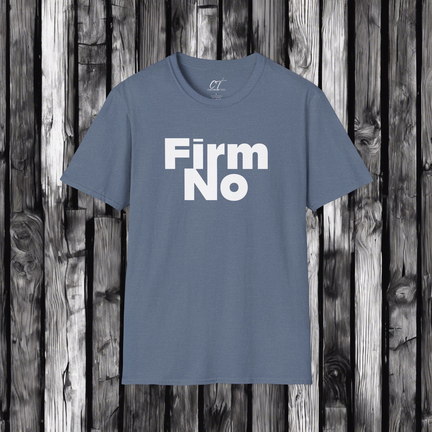 Firm No, Sarcastic Shirt, Smartass Shirt, Adult Humor Shirt, Funny shirt, Funny Gift, Humorous Shirt, Nope