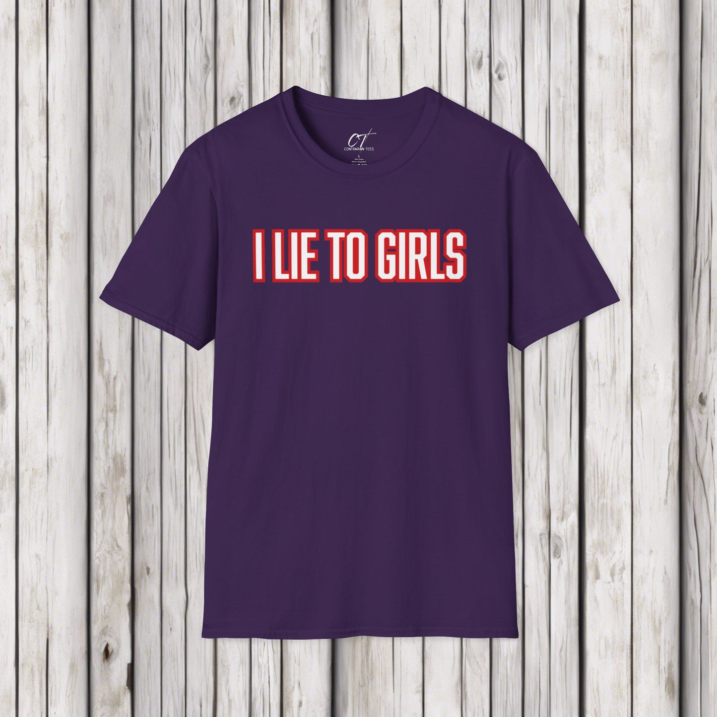 I lie to girls, Mens T-shirt, Sarcastic Shirt, Smartass Shirt, Adult Humor Shirt, Funny shirt, Funny Gift, Humorous Shirt