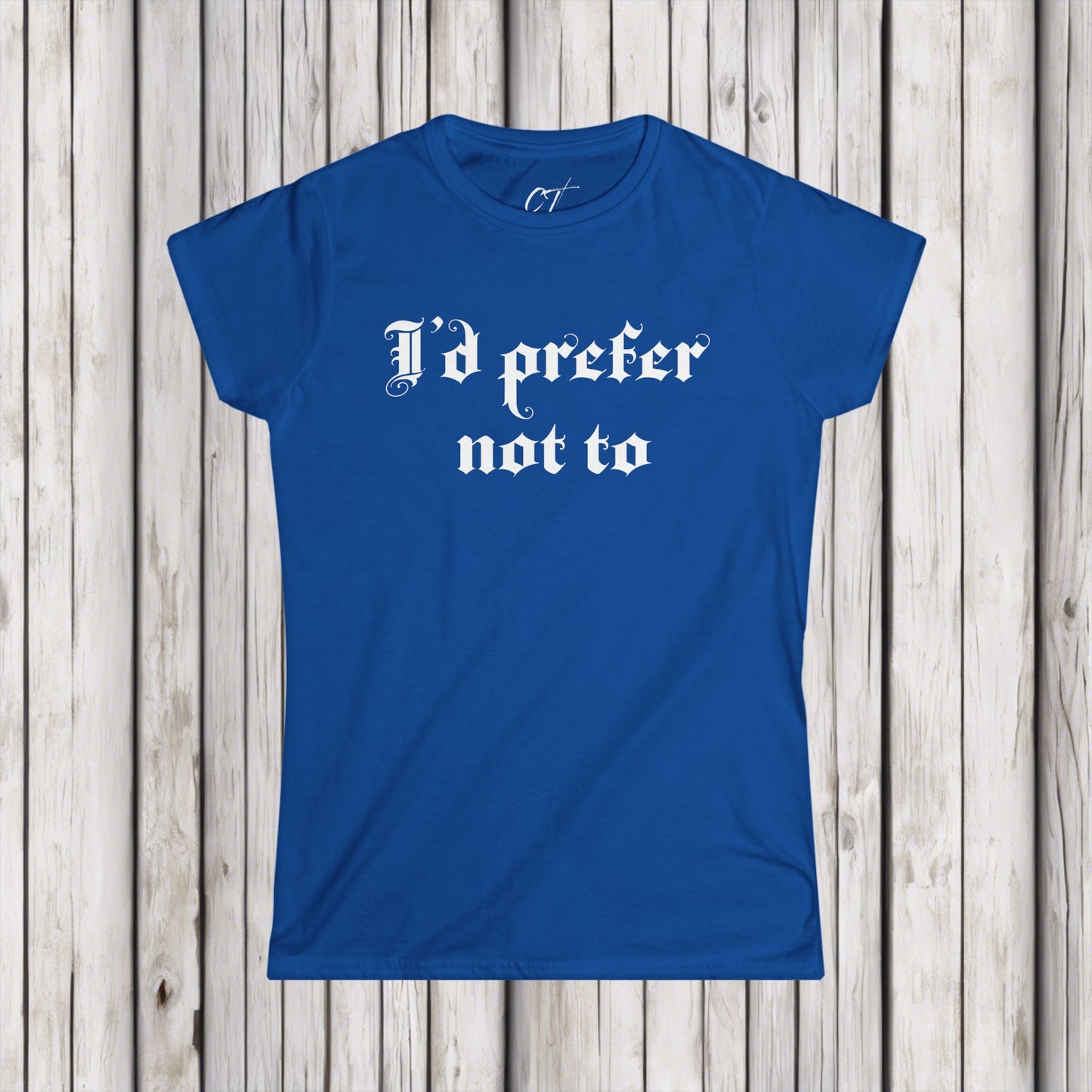 I'd prefer not to, Women's Tee, Sarcastic Shirt, Smartass Shirt, Adult Humor Shirt, Funny shirt, Funny Gift, Humorous Shirt, Nope