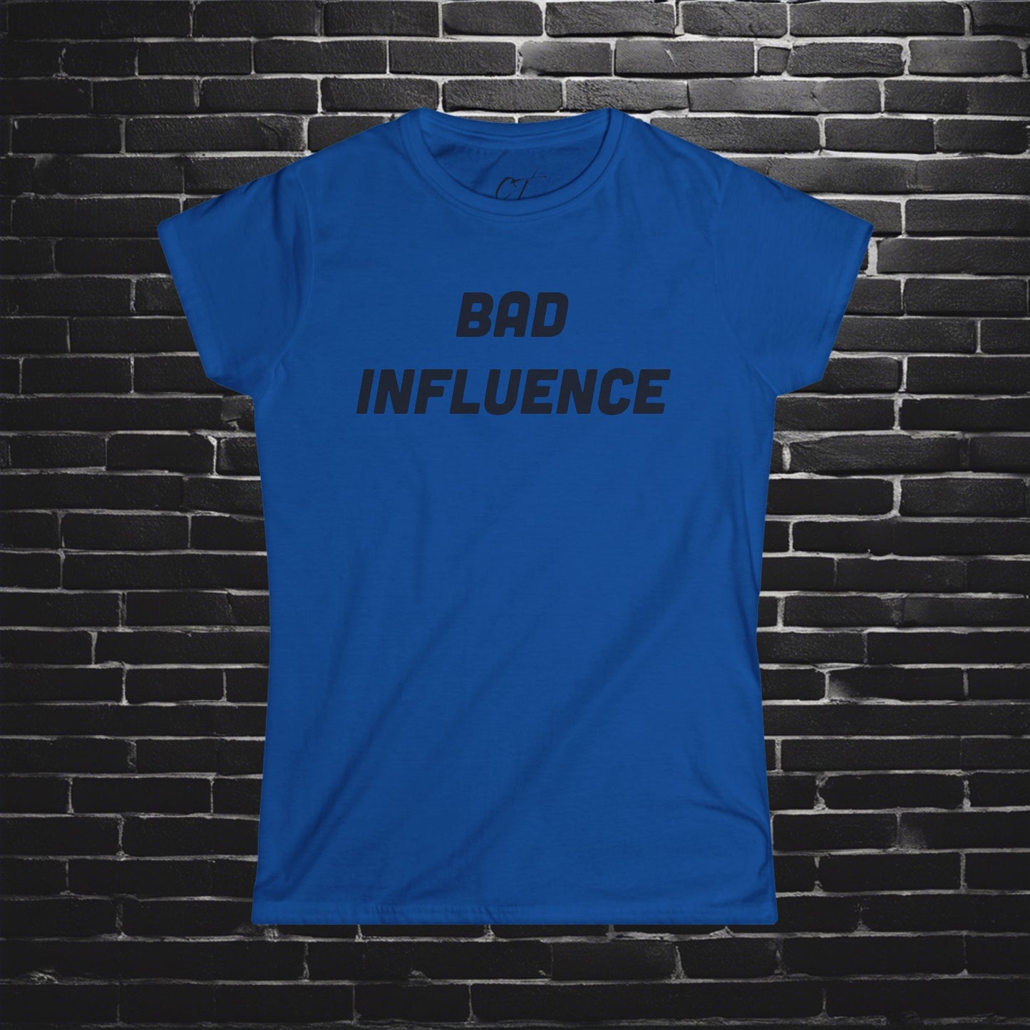Bad Influence, Women's Tee, Mischievous, Sarcastic Shirt, Smartass Shirt, Adult Humor Shirt, Funny shirt, Funny Gift, Humorous Shirt