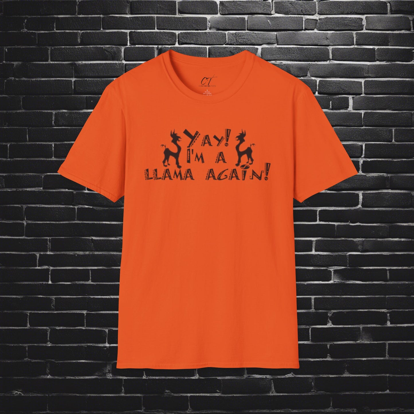 The Emperors New Groove, Yay I'm a llama again, Movie Quotes, Kuzco Quotes, Mischievous, Sarcastic Shirt, Smartass Shirt, Funny shirt, Funny Gift, Humorous Shirt