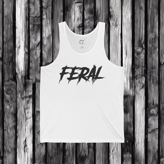 Feral, Tank, Mischievous Apparel, Wild Shirt, Spooky Shirts, Inspirational Shirts, Sarcastic Shirt, Funny shirt, Funny Gift, Humorous Shirt