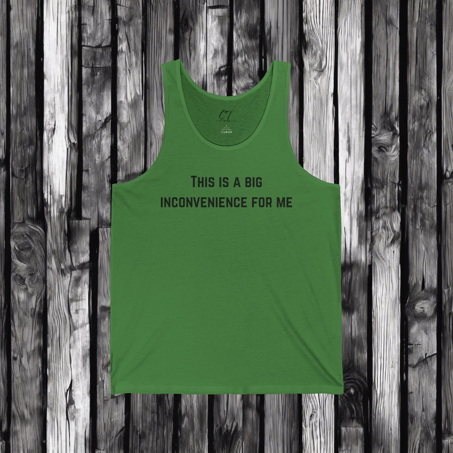 This Is A Big Inconvenience For Me, Casual Tank Top, Graphic Tant, Gift for Him, Funny Shirt, Everyday Wear, Statement T-Shirt