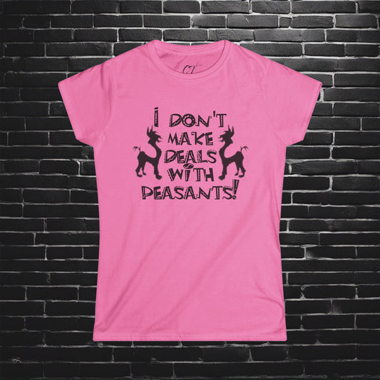 The Emperors New Groove, I don't make deals with peasants!, Movie Quotes, Kuzco Quotes, Mischievous Apparel, Smartass Shirt, Funny shirt, Humorous Shirt