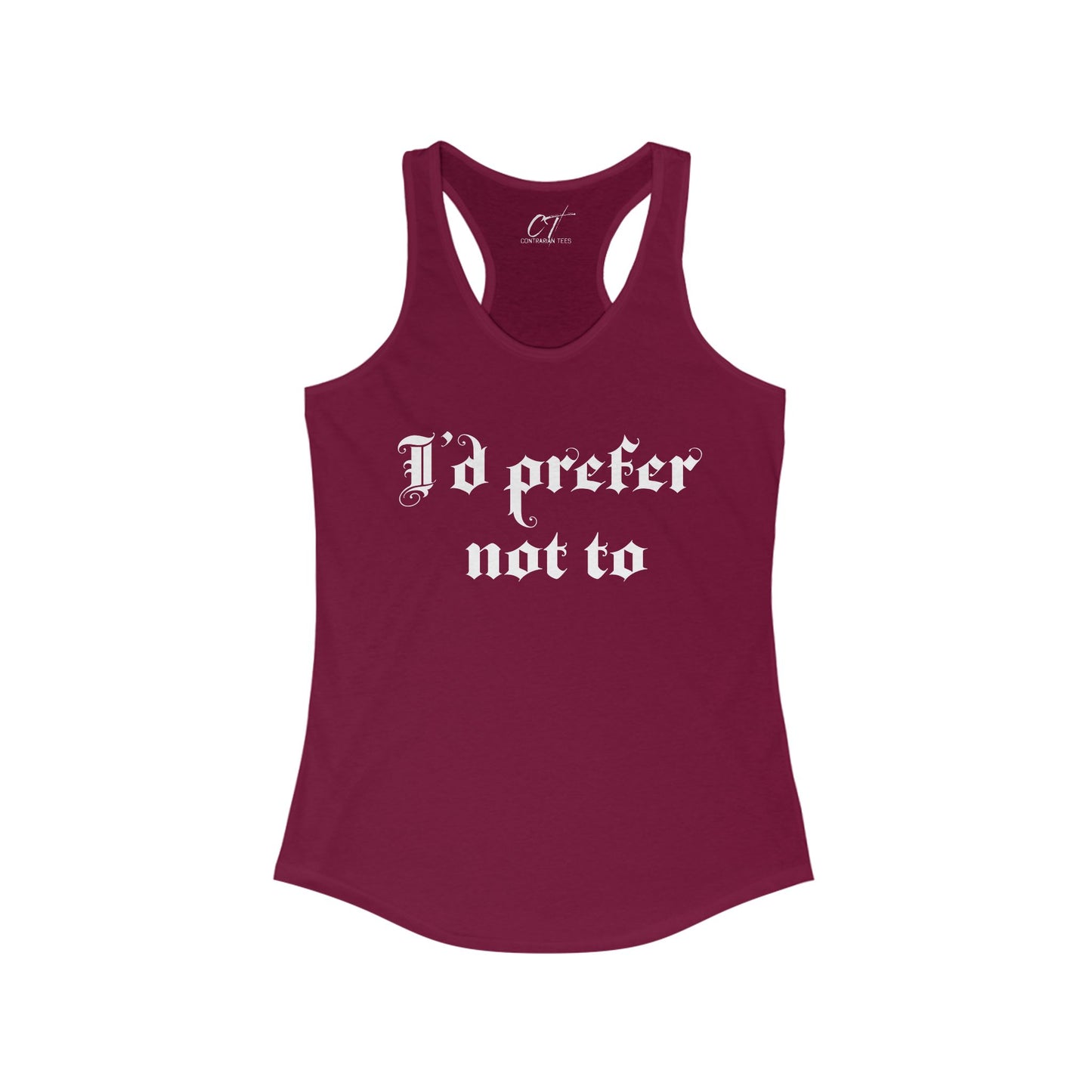 I'd prefer not to, Women's Tank, Sarcastic Shirt, Smartass Shirt, Adult Humor Shirt, Funny shirt, Funny Gift, Humorous Shirt, Nope