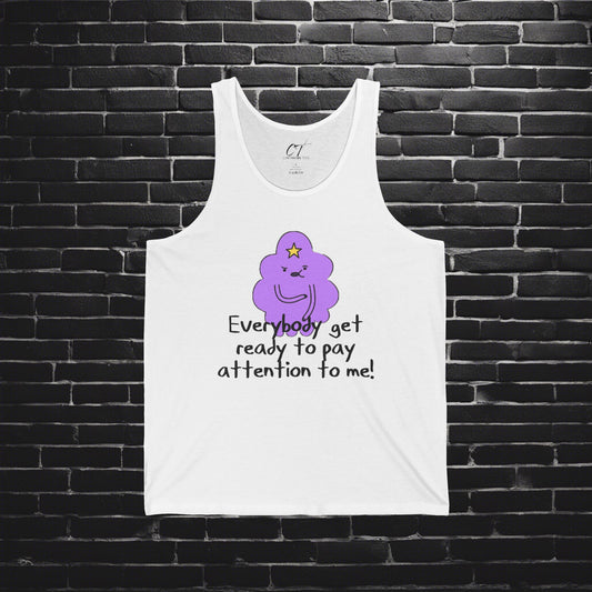 Adventure Time, LSP, Pay attention to me, Lumpy Space Princess, Movie Tank, Movie quotes, nerd shirt, funny shirt, cute shirt