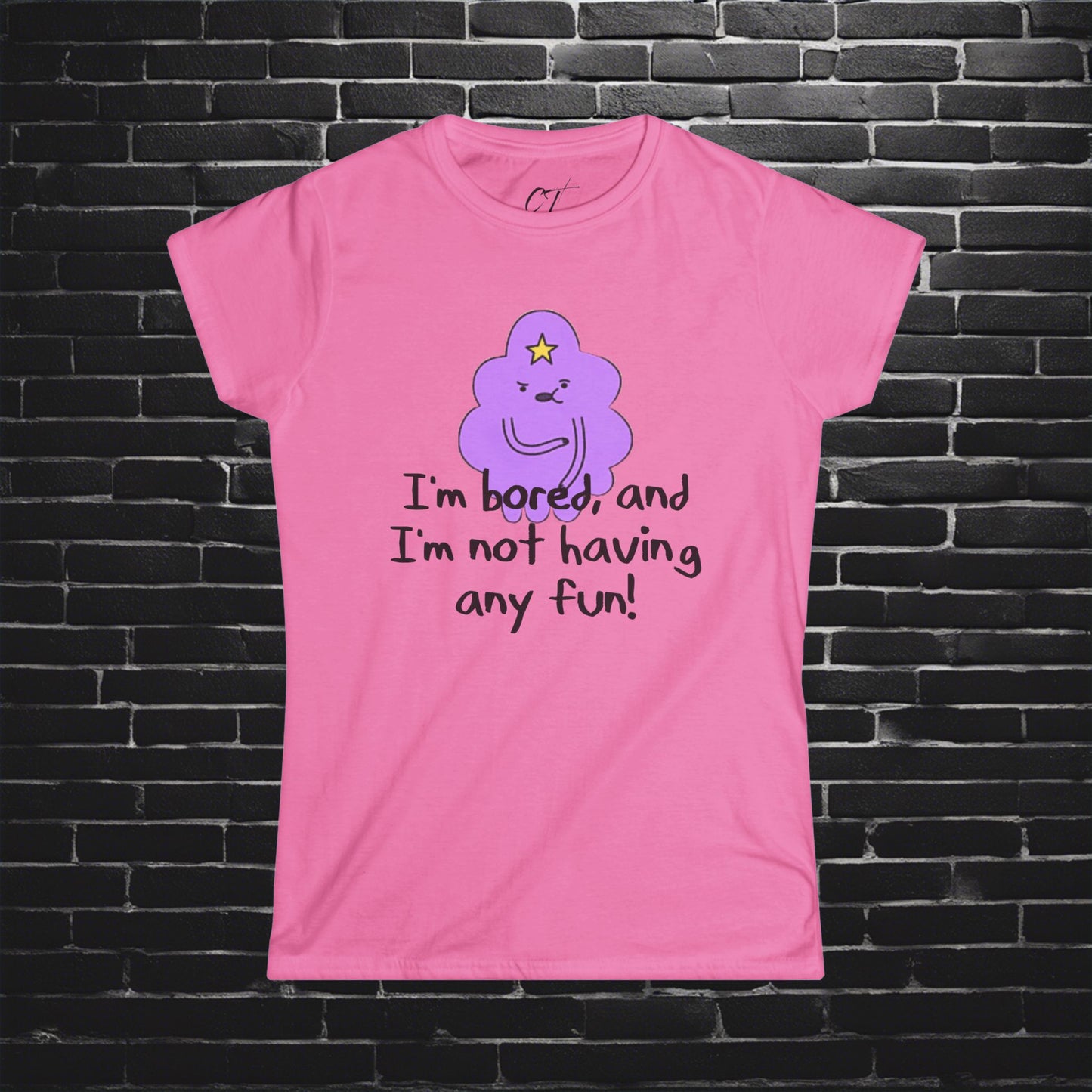 Adventure Time, LSP, I'm not having any fun, Lumpy Space Princess, Movie T-shirt, Movie quotes, nerd shirt, funny shirt, cute shirt