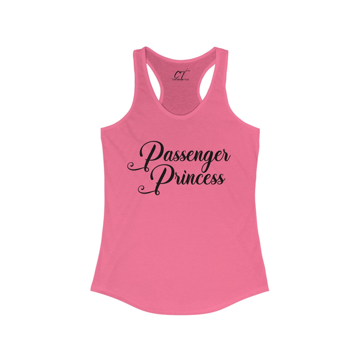 Passenger Princess, Womens Tank, Mischievous apparel, Smartass Shirt, Funny shirt, Gift for Daughter, Gift for Mom, Mothers Day