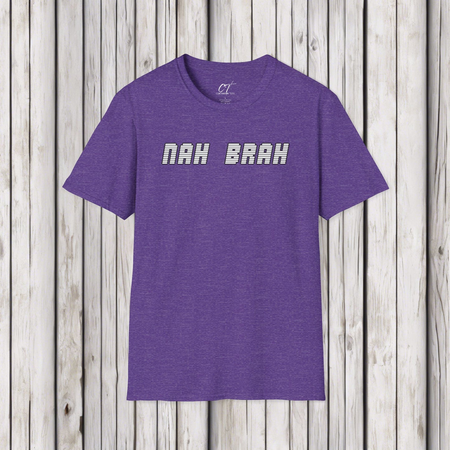 Nah Bruh, Mens T-shirt, Sarcastic Shirt, Smartass Shirt, Adult Humor Shirt, Funny shirt, Funny Gift, Humorous Shirt, Nope